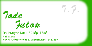 tade fulop business card